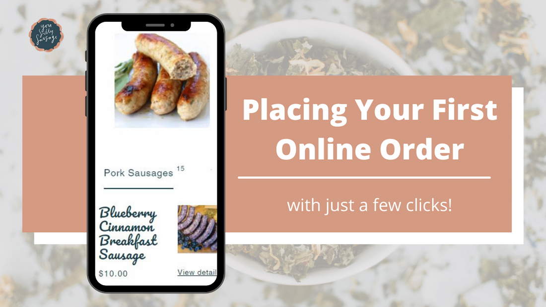 Placing Your First Order!